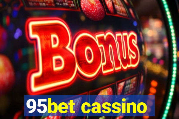 95bet cassino